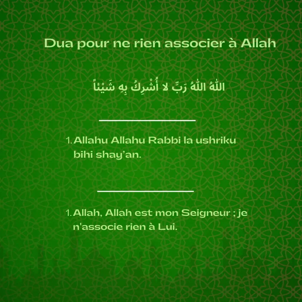 Dua pour ne rien associer à Allah