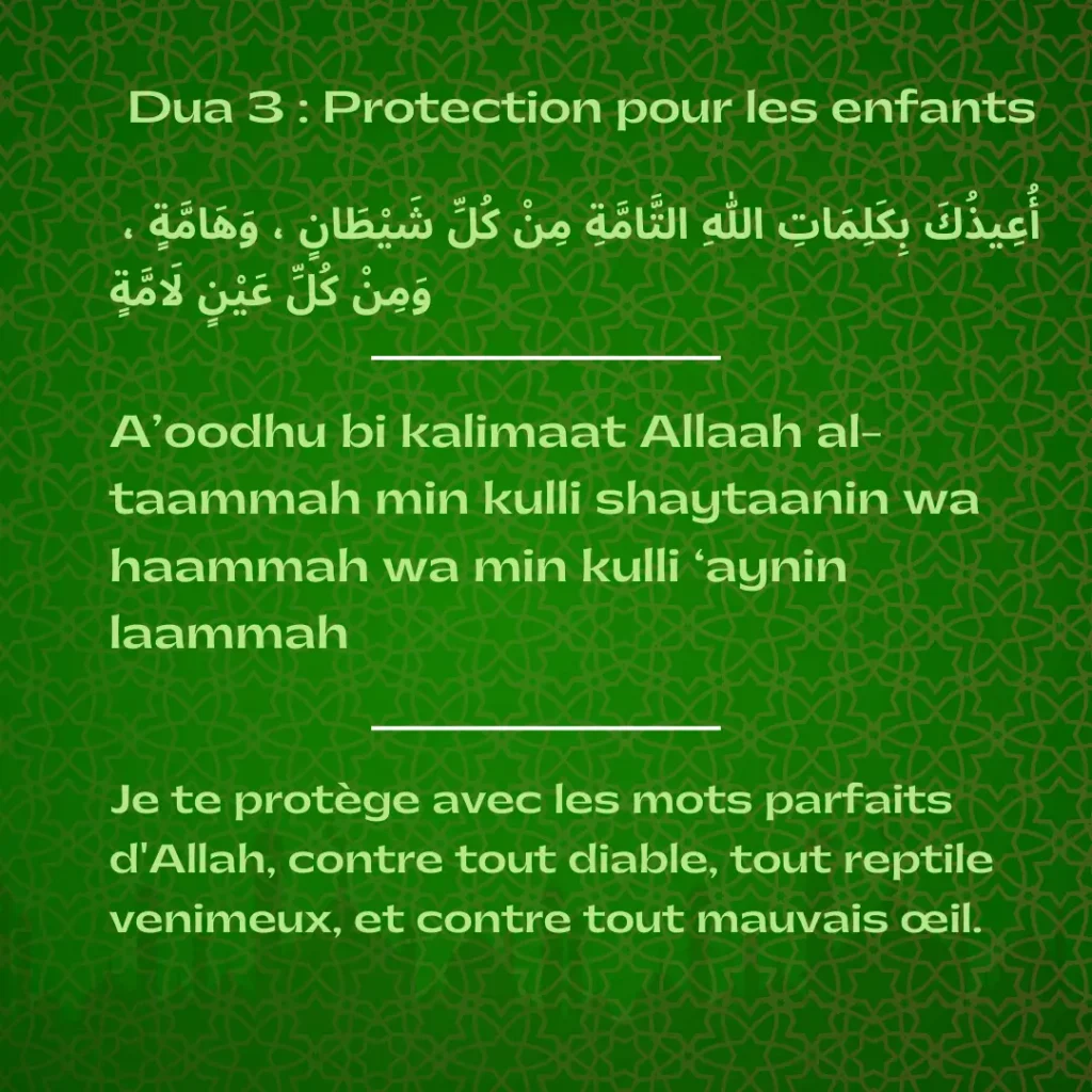 Dua 3: Protection pour les enfants