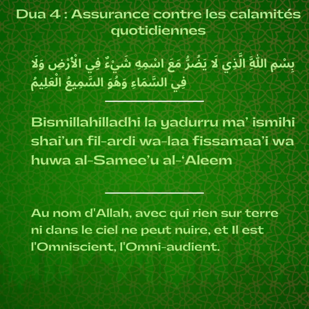 Dua 4: Assurance contre les calamités quotidiennes